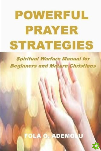 Powerful Prayer Strategies