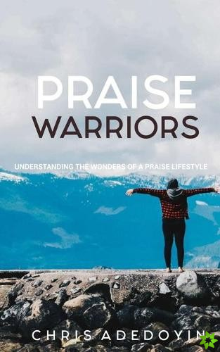 Praise Warriors