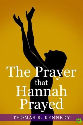 Prayer that Hannah Prayed