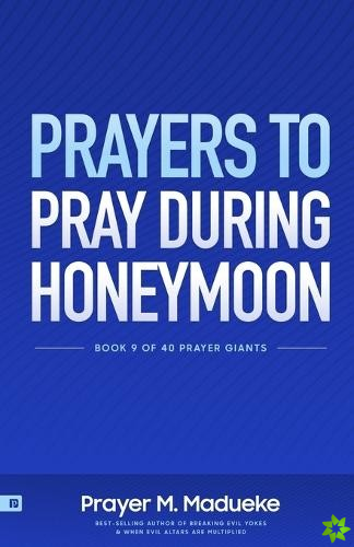 Prayers to Pray during Honeymoon