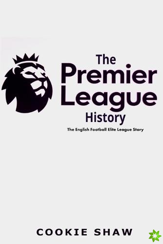Premier League History