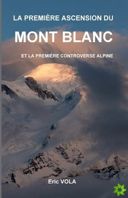 premiere ascension du mont Blanc