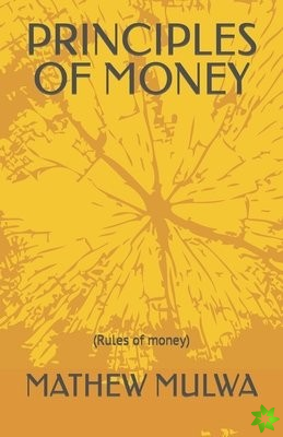 Principles of Money.