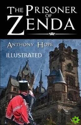 Prisoner of Zenda Illustrated