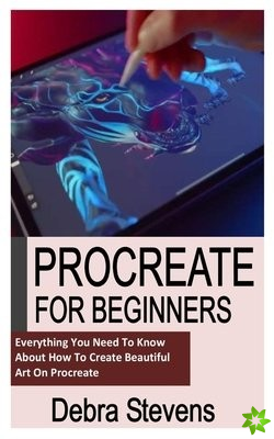 PROCREATE FOR BEGINNERS