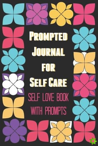 Prompted Journal for Self Care