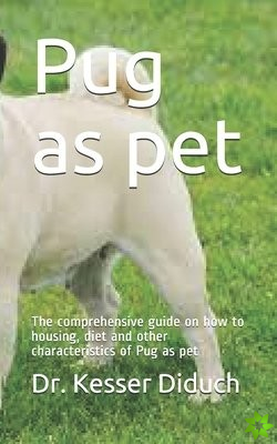 Pug as pet
