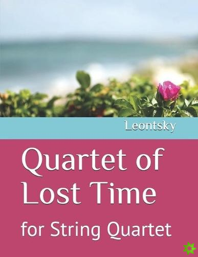 Quartet of Lost Time