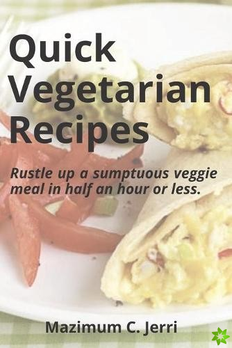 Quick Vegetarian Recipes