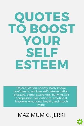 Quotes to Boost Your Self Esteem
