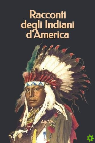 Racconti degli Indiani d'America