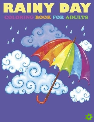 Rainy Day coloring book for Adults