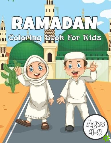 Ramadan Coloring Book For Kids Ages 4-8