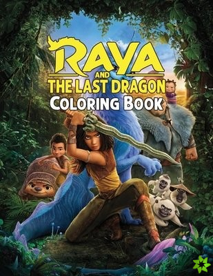Raya and the Last Dragon Coloring Book