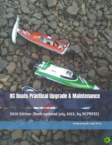 RC Boats Practical Upgrade & Maintenance