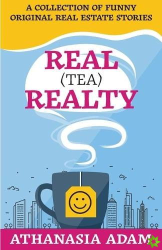 Real (Tea) Realty