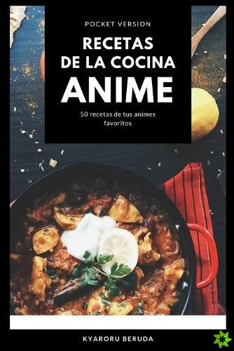 Recetas de la cocina Anime (Pocket Version)