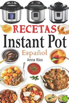 Recetas Instant Pot Espanol