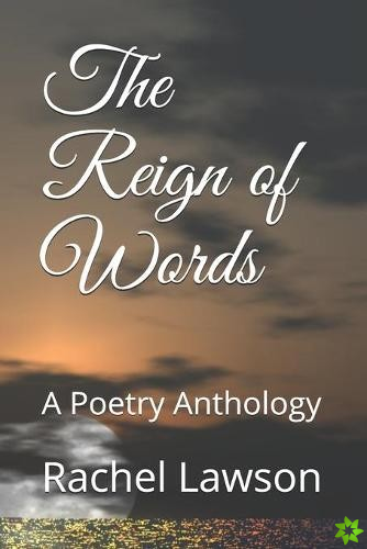Reign of Words