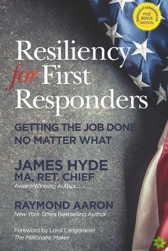 Resiliency for First Responders