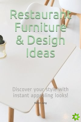 Restaurant Furniture & Design Ideas