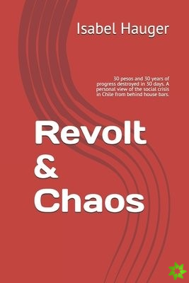 Revolt & Chaos