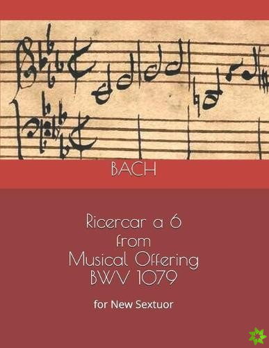 Ricercar a 6 from Musical Offering BWV 1079
