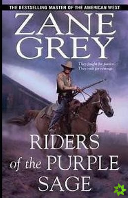 Riders of the Purple Sage Illustrated
