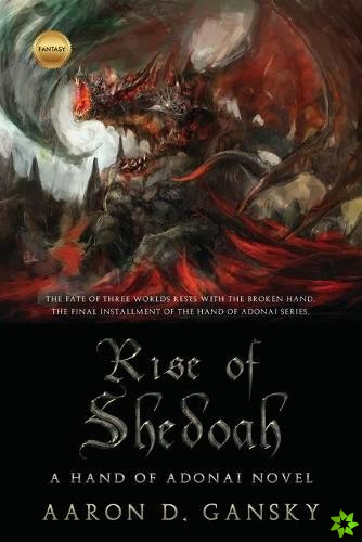 Rise of Shedoah