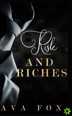 Risk and Riches