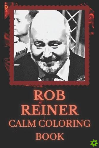 Rob Reiner Calm Coloring Book