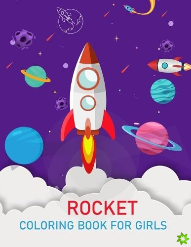 Rocket Coloring Book For Girls