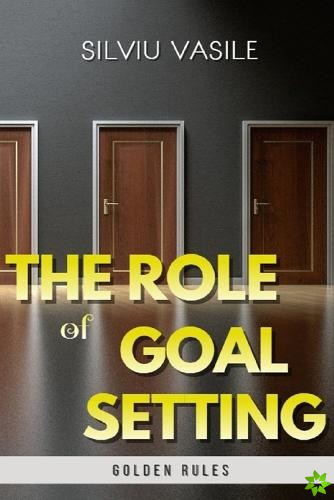 Role of Goal Setting