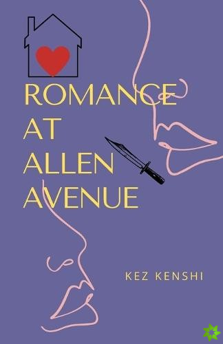 Romance At Allen Avenue
