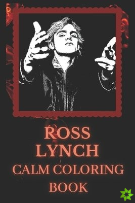 Ross Lynch Calm Coloring Book