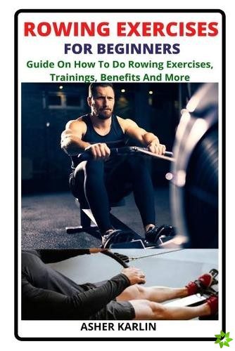 Rowing Exercises for Beginners