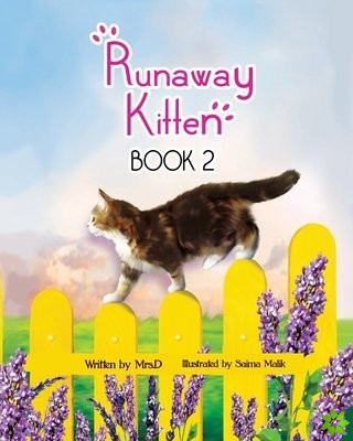 Runaway Kitten