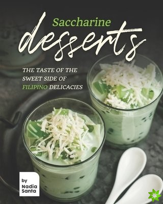 Saccharine Desserts
