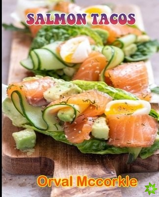 Salmon Tacos