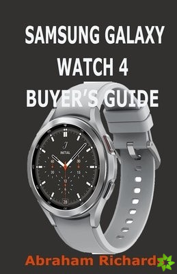 Samsung Galaxy Watch 4 Buyer's Guide