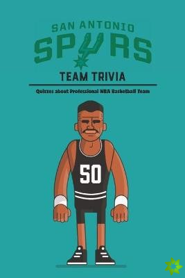 San Antonio Spurs Team Trivia