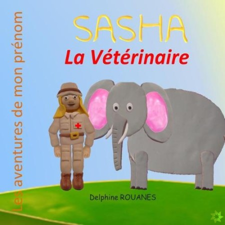 Sasha la Veterinaire