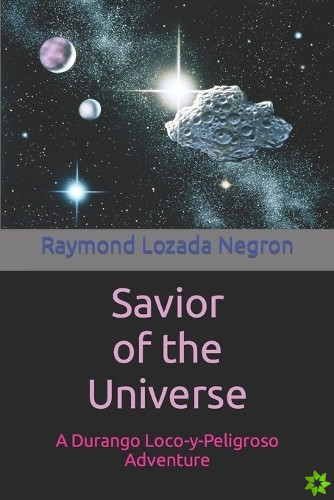 Savior Of The Universe