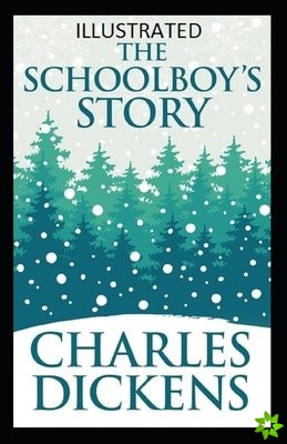 Schoolboy's Story Illustrated