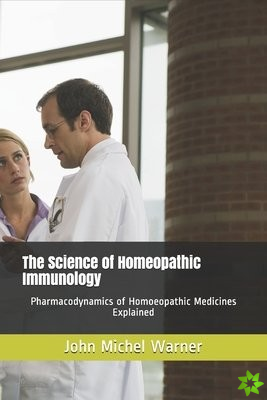 Science of Homeopathic Immunology