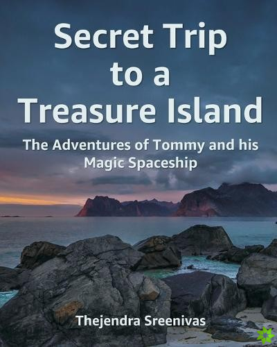 Secret Trip to a Treasure Island