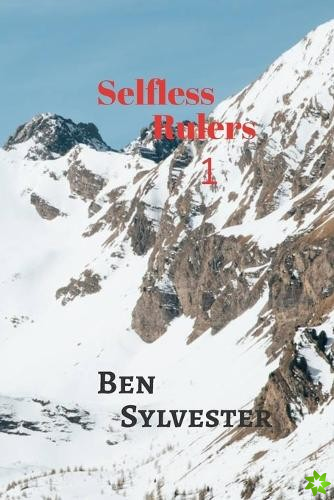 Selfless Rulers