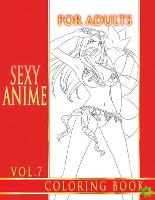 Sexy Anime Coloring Book For Adults. Vol.7