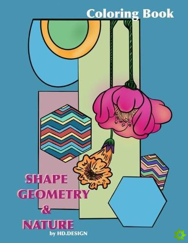 Shape, Geometry & Nature