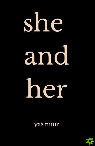 She and her